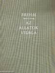 Brehm - Az állatok világa III.