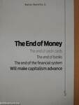 The End of Money