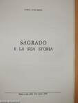 Sagrado e la sua storia