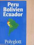 Peru, Bolivien, Ecuador