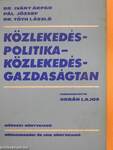 Közlekedéspolitika - közlekedésgazdaságtan