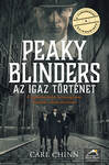 Peaky Blinders - Az igaz történet