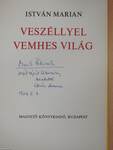 Veszéllyel vemhes világ (dedikált példány)