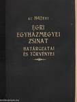 Az 1942. évi egri egyházmegyei zsinat határozatai és törvényei