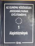 Az Európai Közösségek jogszabályainak gyűjteménye 1-11.