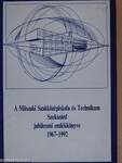 A Műszaki Szakközépiskola és Technikum Szekszárd jubileumi emlékkönyve 1967-1992