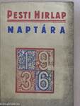 A Pesti Hirlap Nagy Naptára 1936