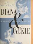 Diana és Jackie
