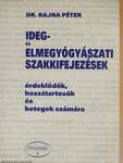 Ideg- és elmegyógyászati szakkifejezések