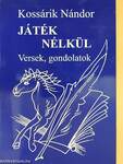 Játék nélkül