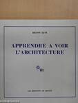 Apprendre a voir l'architecture