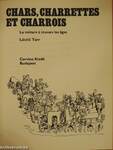 Chars, Charrettes et Charrois
