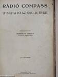 Rádió Compass - Útmutató az 1940-41. évre/Útmutató az 1941-42. évre/Útmutató az 1943. évre