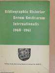 Bibliographia Historiae Rerum Rusticarum Internationalis 1960-1961