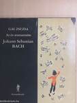 Johann Sebastian Bach - lemezzel