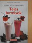 Tejes turmixok