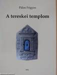 A tereskei templom