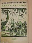 Keresztyén Család és Református Hiradó képes naptára az 1937-ik közönséges évre