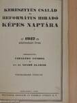 Keresztyén Család és Református Hiradó képes naptára az 1937-ik közönséges évre