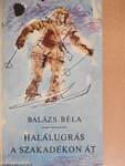 Halálugrás a szakadékon át