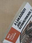 Mit kell tudni a lakásügyi jogszabályokról?