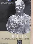 Brutus és a köztársaság végnapjai