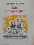Éjjel a rengetegben
