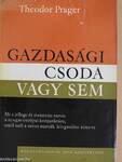 Gazdasági csoda vagy sem