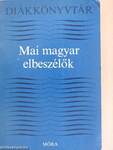 Mai magyar elbeszélők