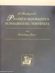 A Budapest-Pasaréti Református Egyházközség története