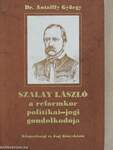 Szalay László a reformkor politikai-jogi gondolkodója