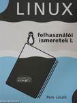 Linux felhasználói ismeretek I.