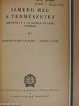 Ismerd meg a természetet III.