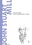 John Stuart Mill - A világ filozófusai 36.