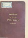 Katechismen des österreichischen Privatrechts I-IV. (gótbetűs)