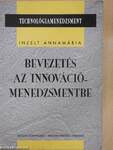 Bevezetés az innovációmenedzsmentbe