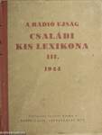 A Rádió Ujság családi kis lexikona III.