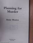 Planning for Murder