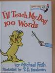 I'll Teach My Dog 100 Words