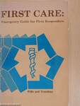 First Care: Emergency Guide for First Responders