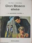 Don Bosco élete