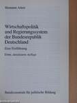 Wirtschaftspolitik und Regierungssystem der Bundesrepublik Deutschland