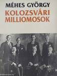 Kolozsvári milliomosok