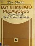 Egy útmutató pedagógus