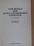 Vom Besten der Alten Ungarischen Literatur