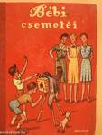 Bébi csemetéi