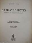 Bébi csemetéi