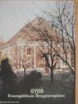 Győr - Evangélikus Öregtemplom