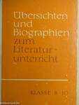 Übersichten und Biographien zum Literaturunterricht