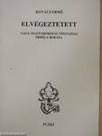 Elvégeztetett